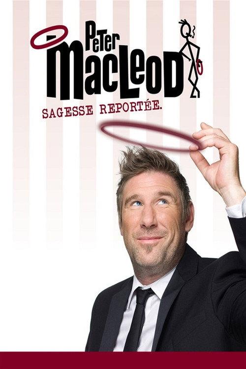Peter MacLeod: Sagesse Reportée 2014 official movie poster