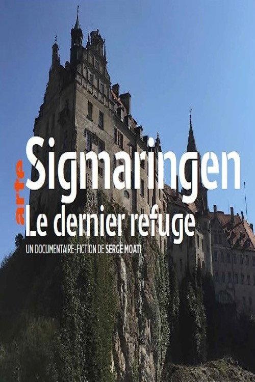 Sigmaringen, le dernier refuge 2015 official movie poster