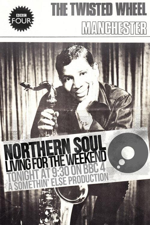 Northern Soul: Living for the Weekend 2014 official movie poster
