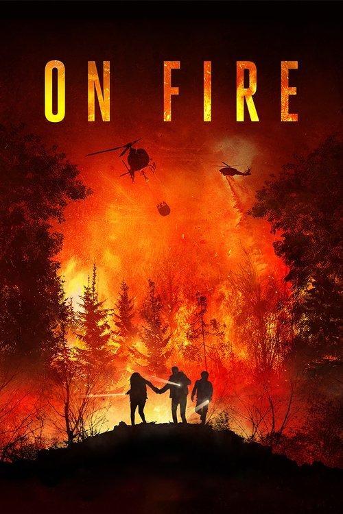 On Fire 2023 official movie poster