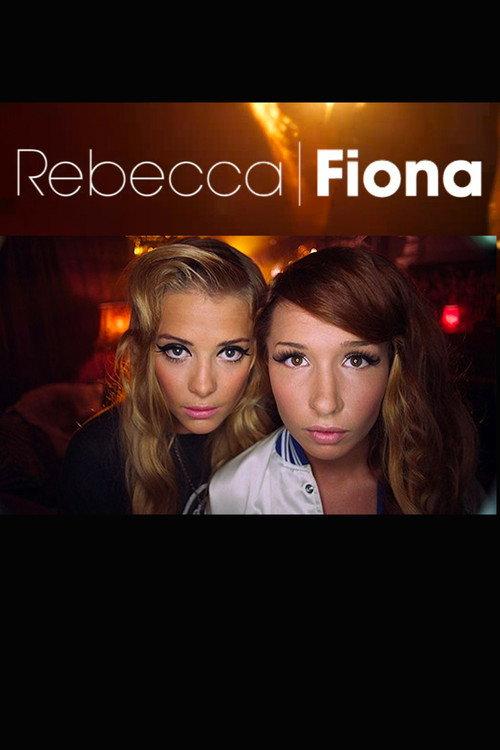 Rebecca & Fiona 2010 official movie poster