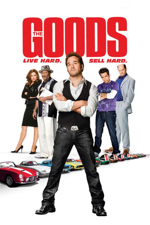The Goods: Live Hard, Sell Hard 2009 official movie poster