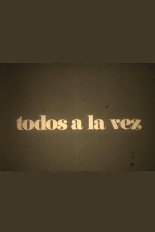 Todos a la vez 1969 official movie poster