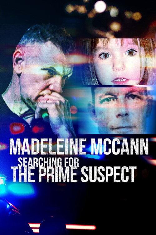 Madeleine McCann: Searching for the Prime Suspect 2025 official movie poster