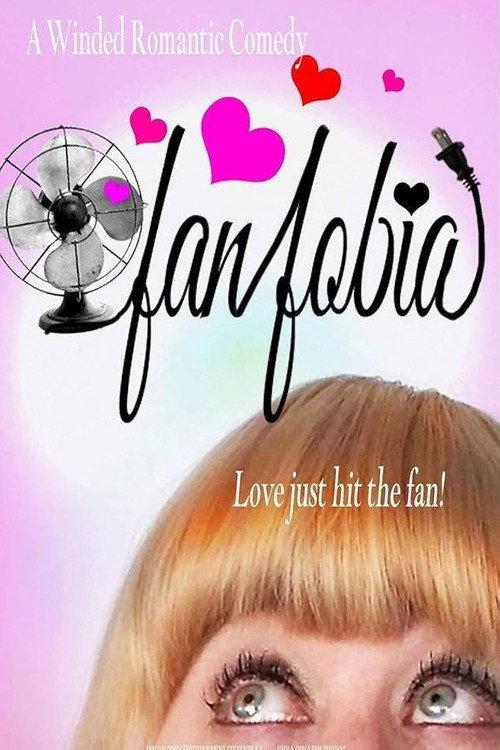 FanFobia 2021 official movie poster