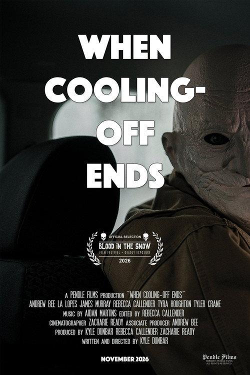 When Cooling-Off Ends  official movie poster
