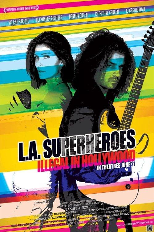 L.A. Superheroes 2013 official movie poster