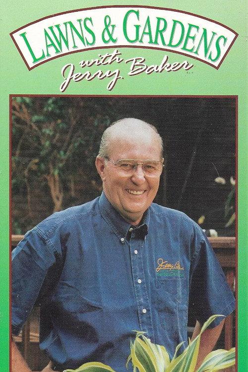 Lawns & Gardens with Jerry Baker 1994 official movie poster