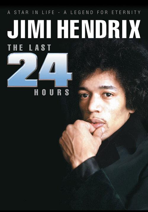 Jimi Hendrix: The Last 24 Hours 2004 official movie poster