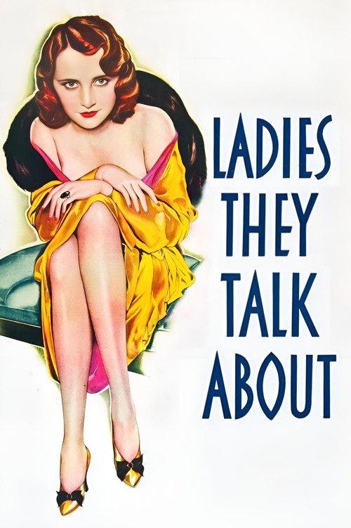 Ladies They Talk About 1933 official movie poster