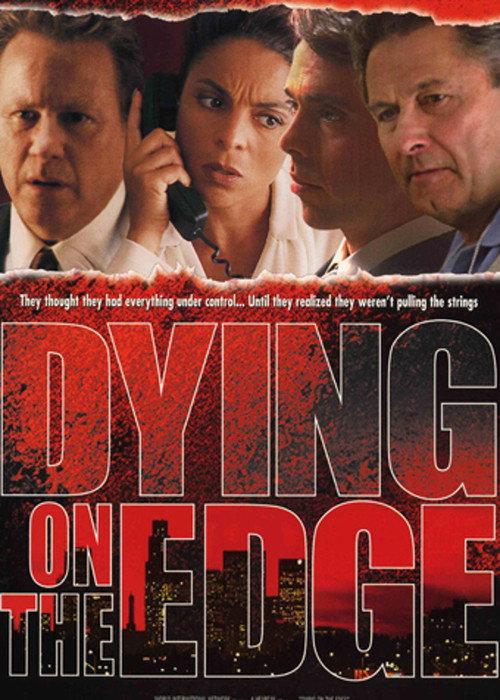 Dying on the Edge 2001 official movie poster