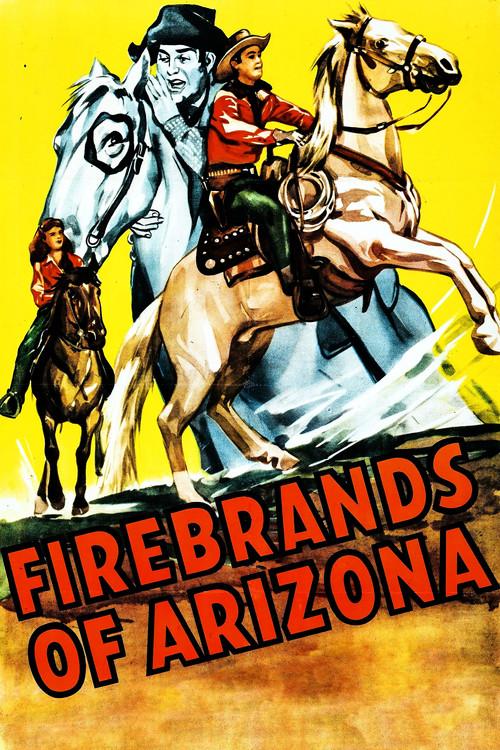 Firebrands of Arizona 1944 official movie poster