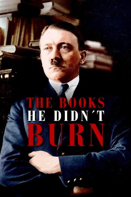 The Books He Didn't Burn 2023 official movie poster