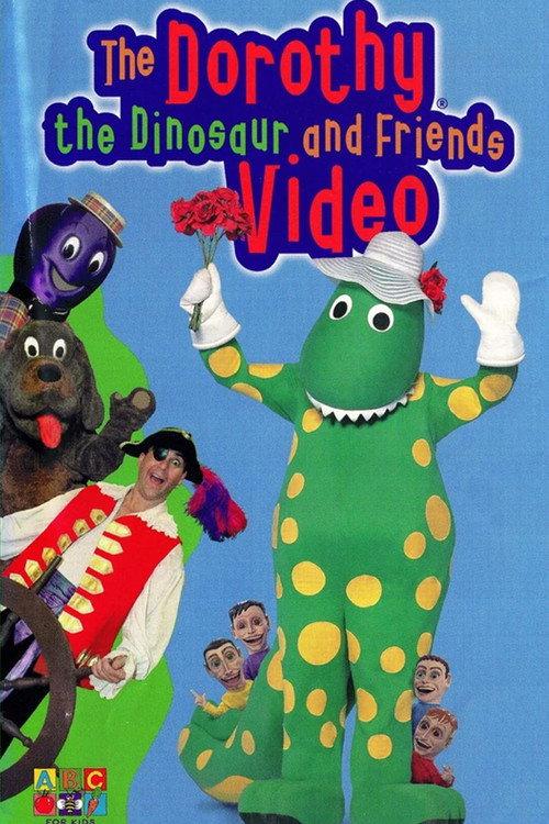 The Dorothy the Dinosaur and Friends Video 1999 official movie poster