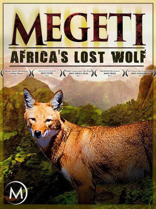 Megeti - Africa's Lost Wolf 2016 official movie poster