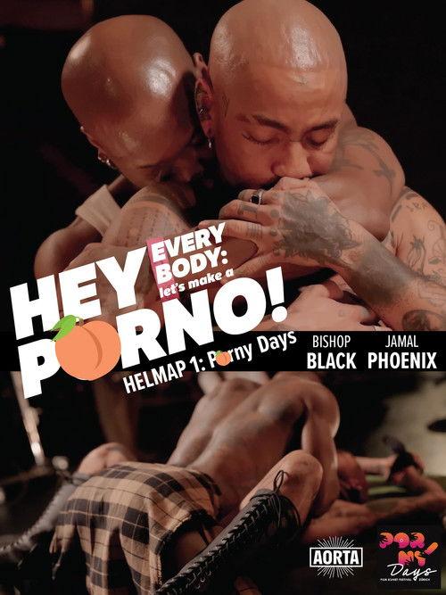 Hey Everybody: Let’s Make a Porno! HELMAP #1: PornyDays 2025 official movie poster