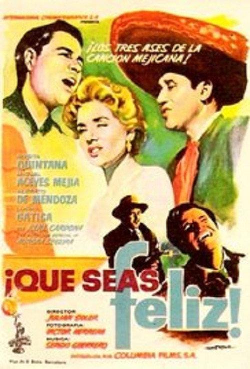 ¡Que seas feliz! 1956 official movie poster