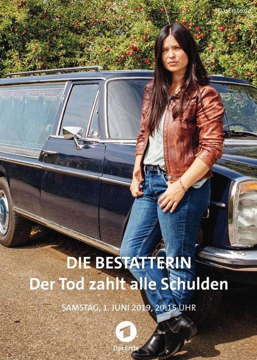 Die Bestatterin – Der Tod zahlt alle Schulden 2019 official movie poster