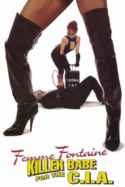 Femme Fontaine: Killer Babe for the C.I.A. 1994 official movie poster