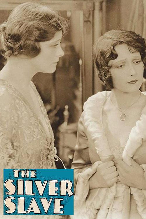 The Silver Slave 1927 official movie poster