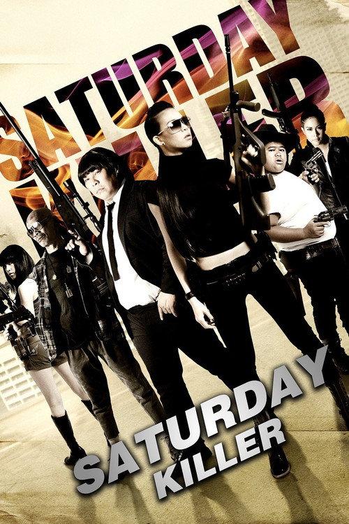 Saturday Killer 2010 official movie poster