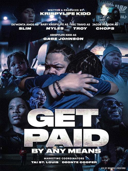 Get Paid by Any Means 2024 official movie poster