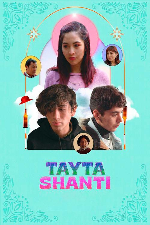 Tayta Shanti 2023 official movie poster