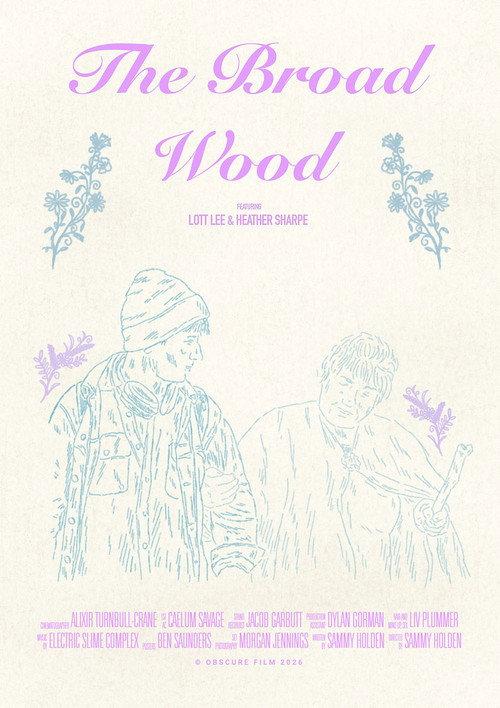 The Broad Wood official movie poster