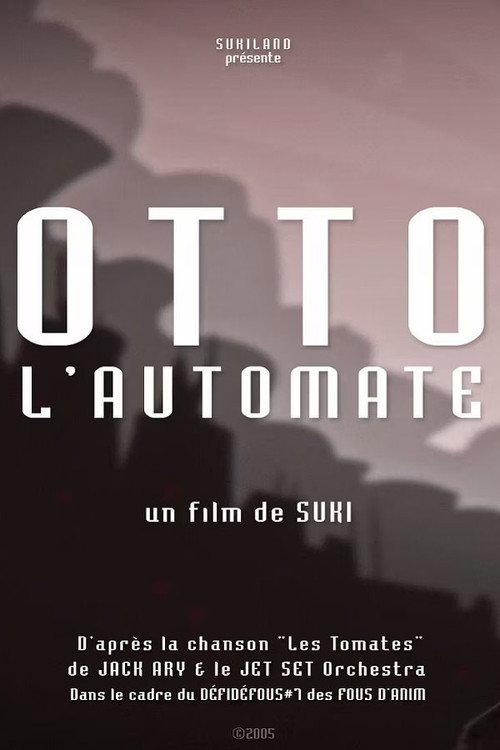 Otto the automate 2005 official movie poster