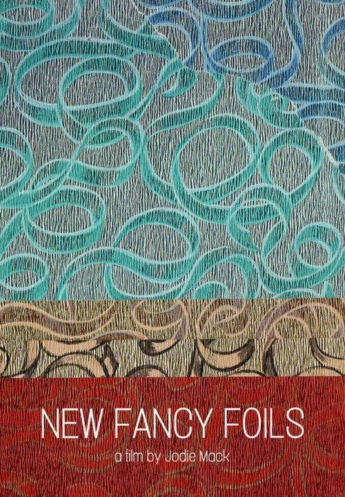 New Fancy Foils 2013 official movie poster