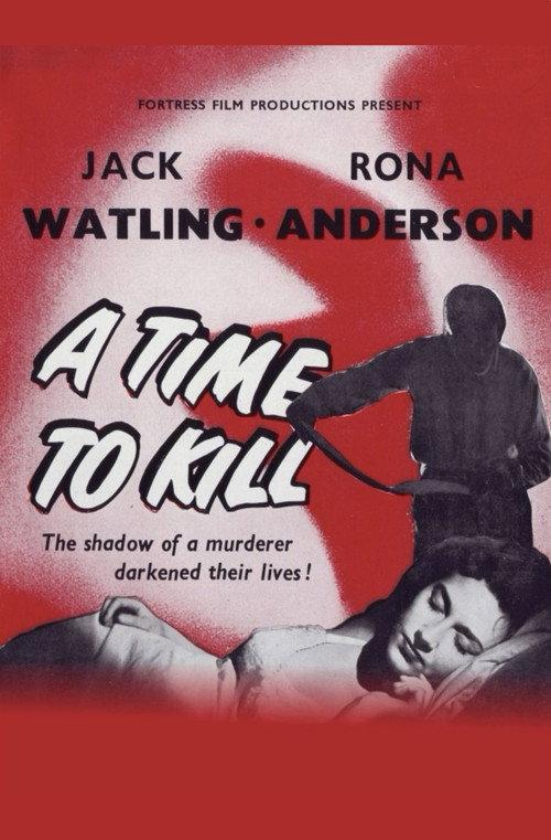 A Time to Kill 1955 official movie poster