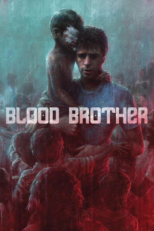 Blood Brother 2013 official movie poster