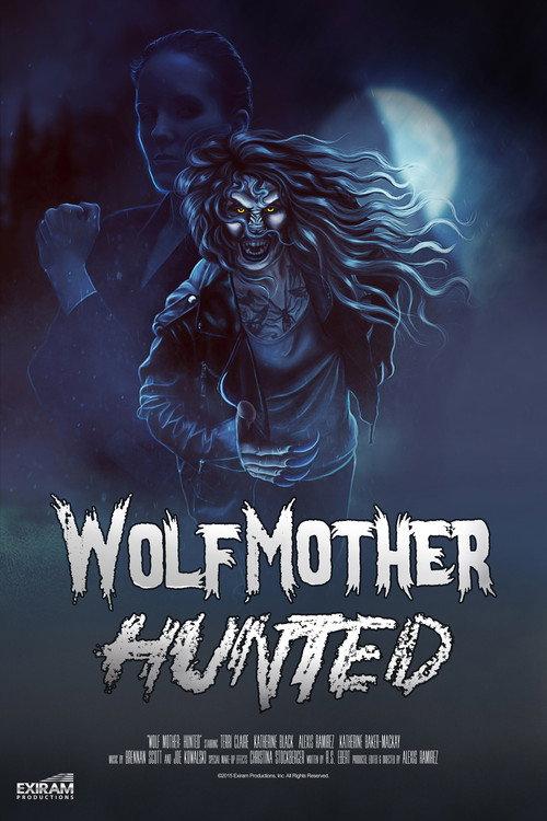 Wolf Mother: Hunted 2015 official movie poster
