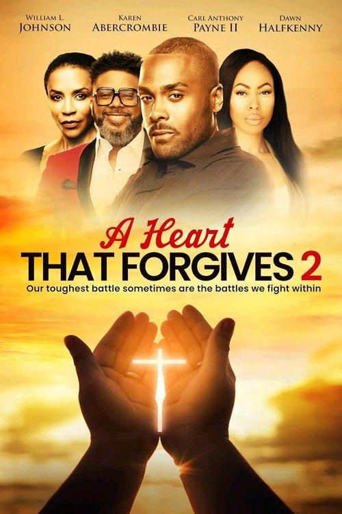 A Heart That Forgives 2: The Battle Within 2024 official movie poster