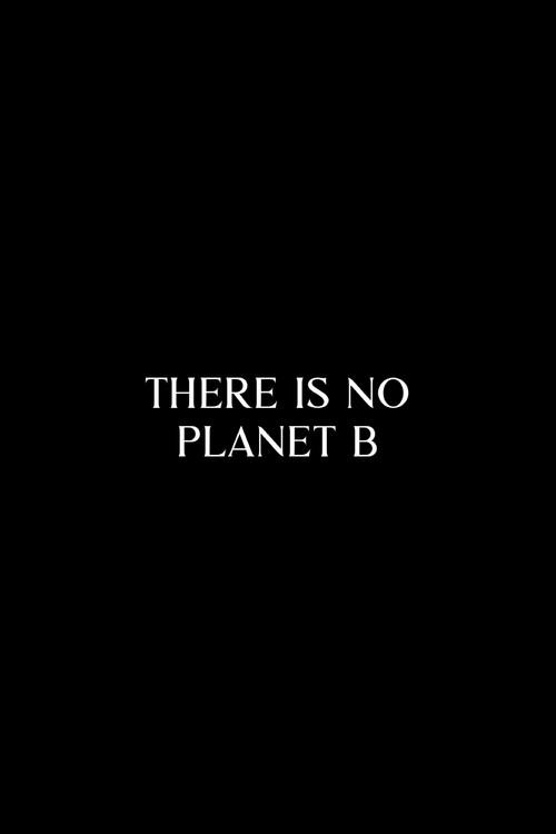 There Is No Planet B 2023 official movie poster