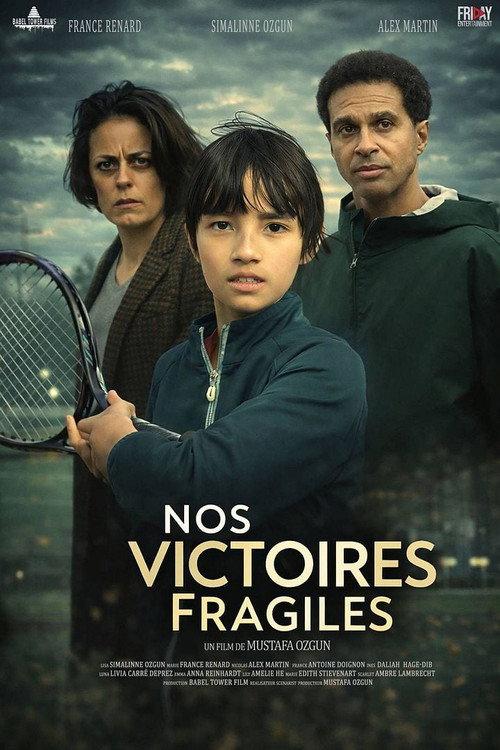 Nos victoires fragiles 2026 official movie poster
