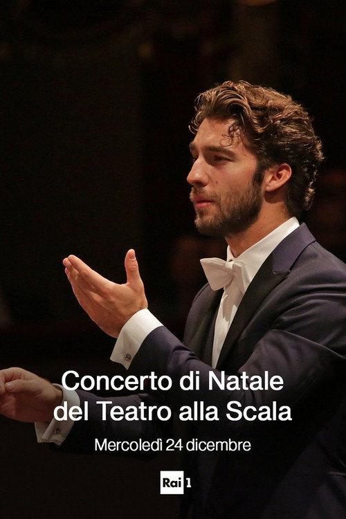 Concerto di Natale dal Teatro alla Scala 2025 2025 official movie poster