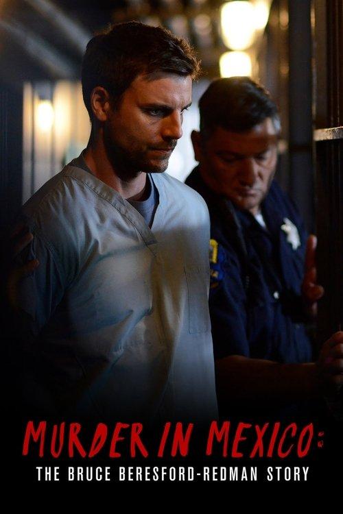 Murder in Mexico 2015 official movie poster