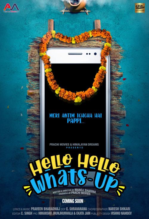 Hello Hello Whats-Up 2023 official movie poster