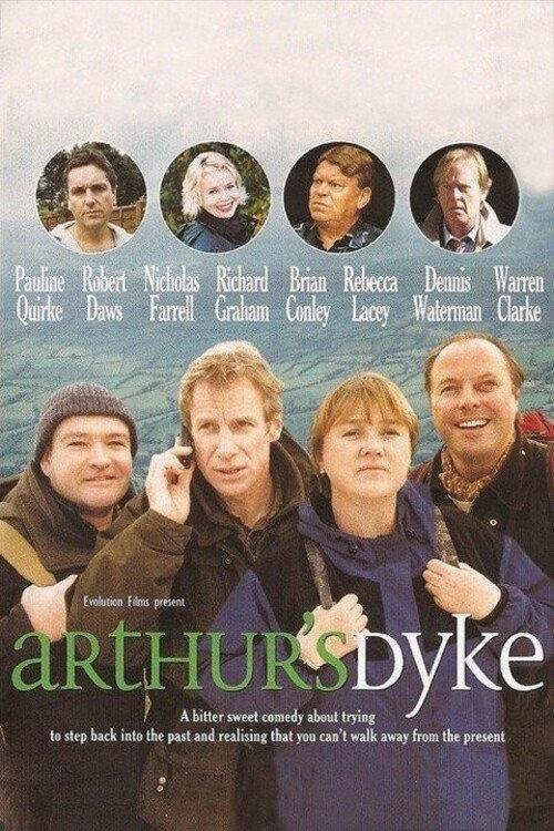 Arthur's Dyke 2001 official movie poster