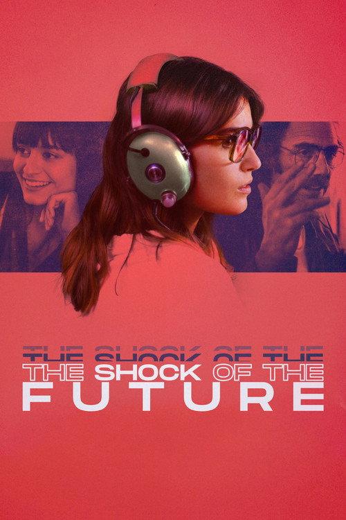 The Shock of the Future 2019 official movie poster