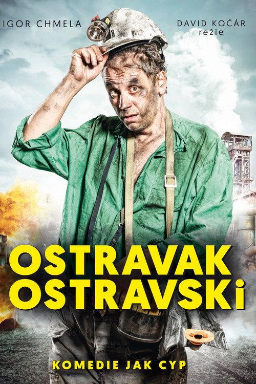 Ostravak Ostravski 2016 official movie poster