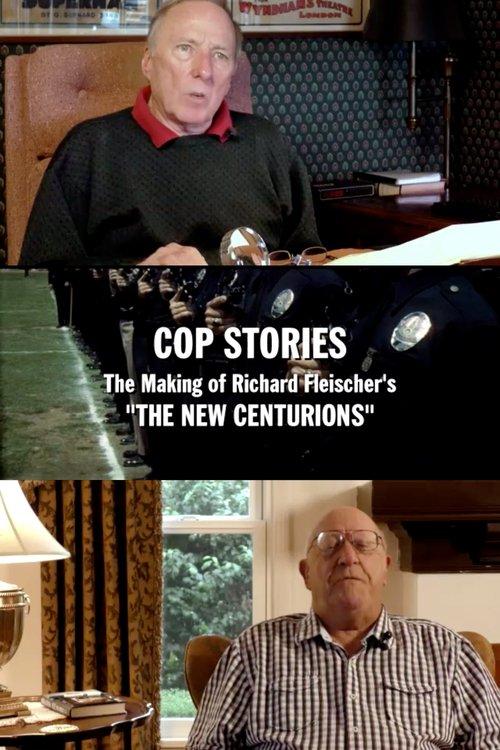 Cop Stories: The Making of Richard Fleischer’s ‘The New Centurions’ 2016 official movie poster