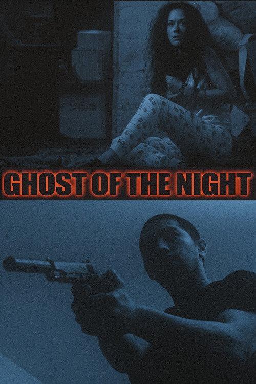 Ghost of the Night 2018 official movie poster