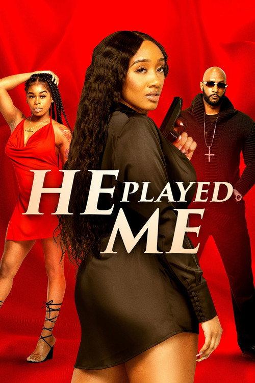 He Played Me 2021 official movie poster