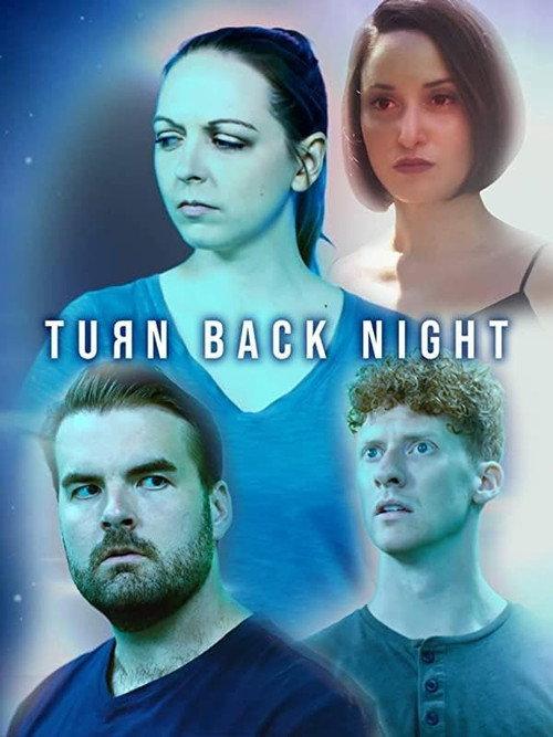 Turn Back Night 2021 official movie poster