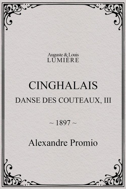 Cinghalais : danse des couteaux, III 1897 official movie poster