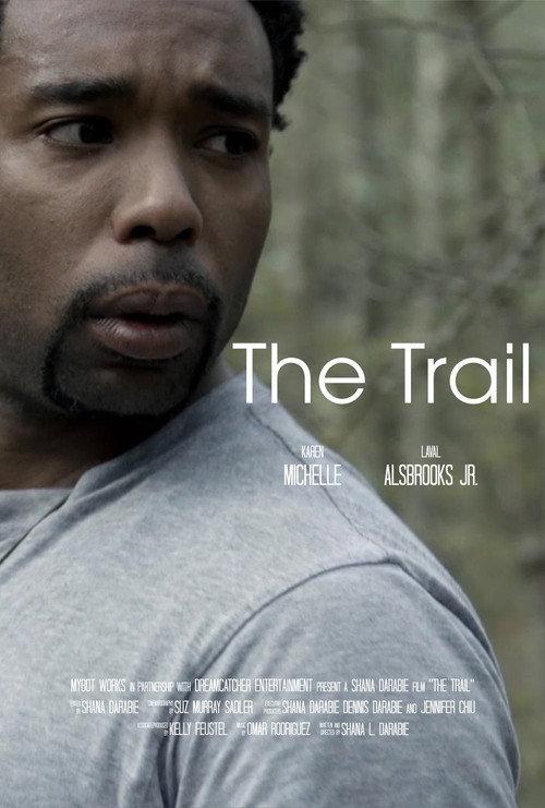 The Trail 2018 official movie poster