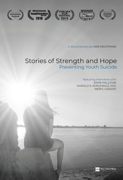 Stories of Strength and Hope: Preventing Youth Suicide 2018 official movie poster