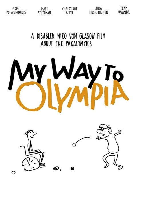My Way to Olympia 2013 official movie poster
